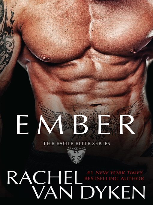 Title details for Ember by Rachel Van Dyken - Available